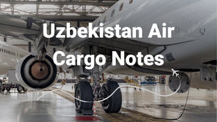 Uzbekistan Air Cargo Notes | 7 May 2026