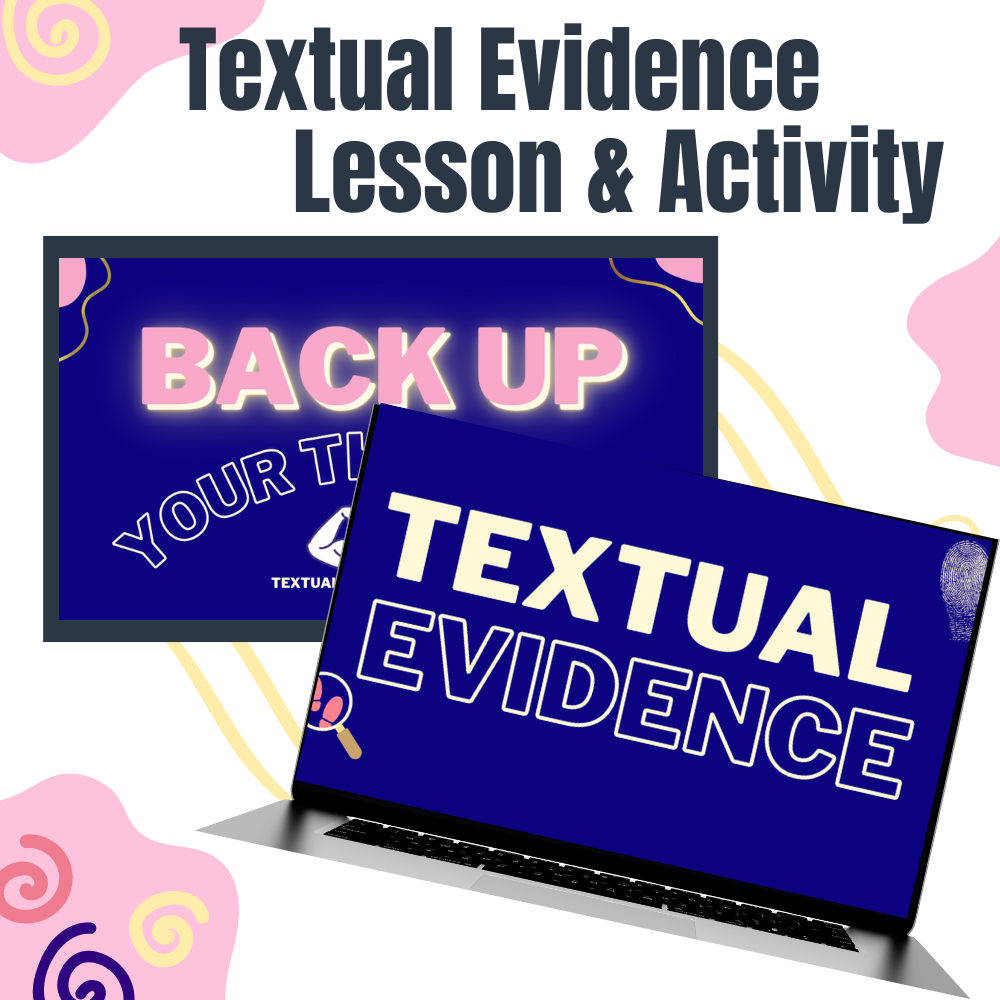 Textual Evidence Lesson & Activity for Middle Schoolers