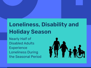 Loneliness, Disability and Christmas