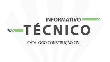 Informativo Técnico 13 – Catálogo Construção Civil