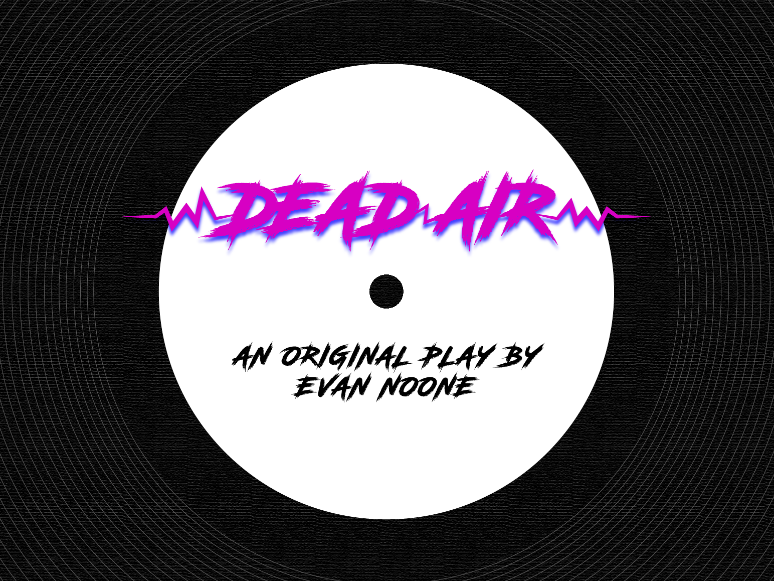 Holmdel Theatre Company presents a Reading of "Dead Air" on Monday