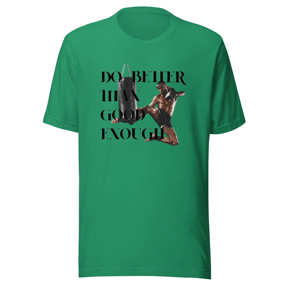 Thumbnail: Do Better Than Good Enough Short-Sleeve Unisex T-Shirt