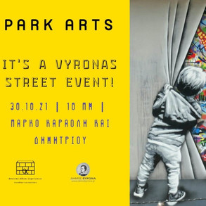 Park Arts - Its A Vyronas Street Art Event