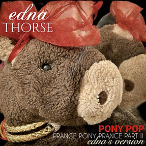 Pony Pop Part II (Edna's Version).jpg