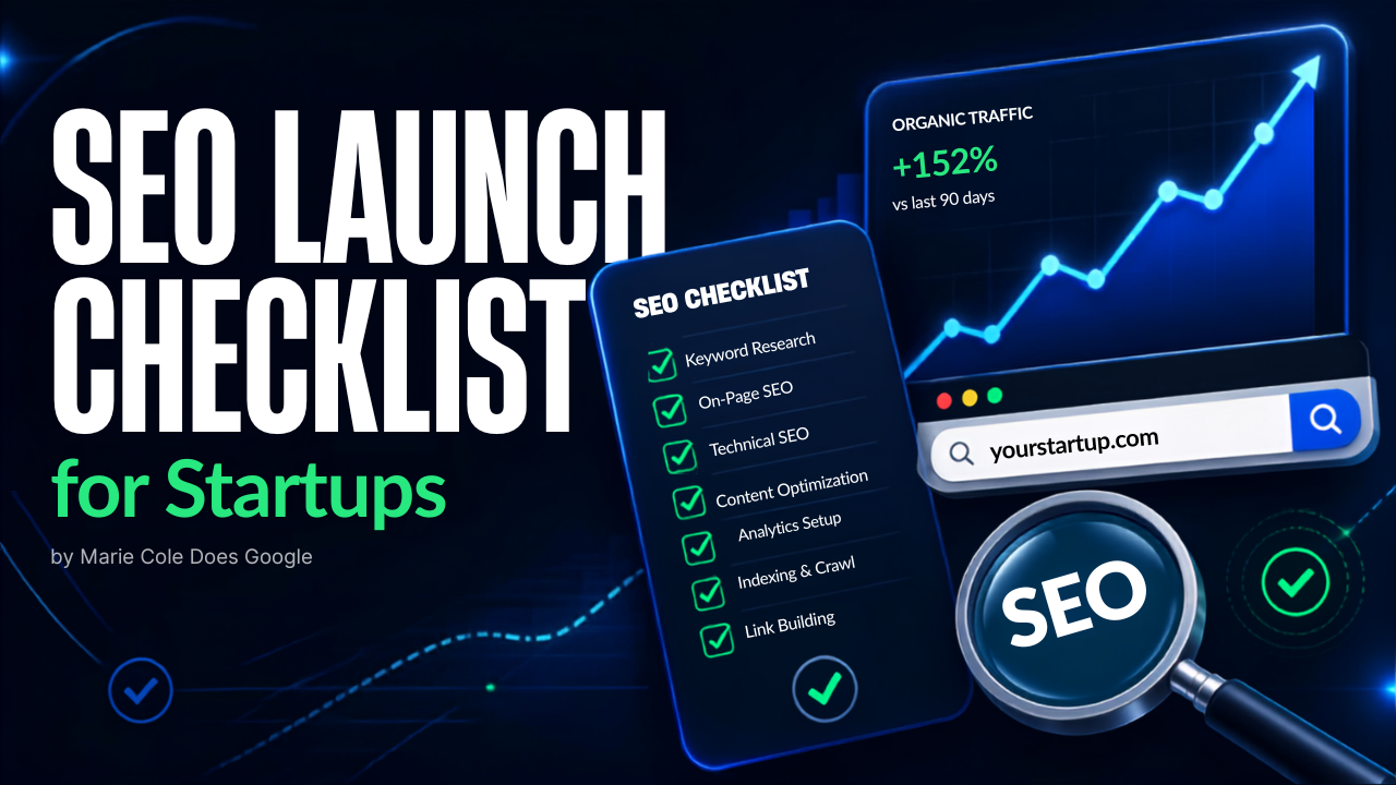 SEO Launch Checklist interactive tool cover by Marie Cole Does Google