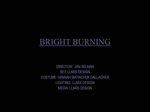 BRIGHT BURNING