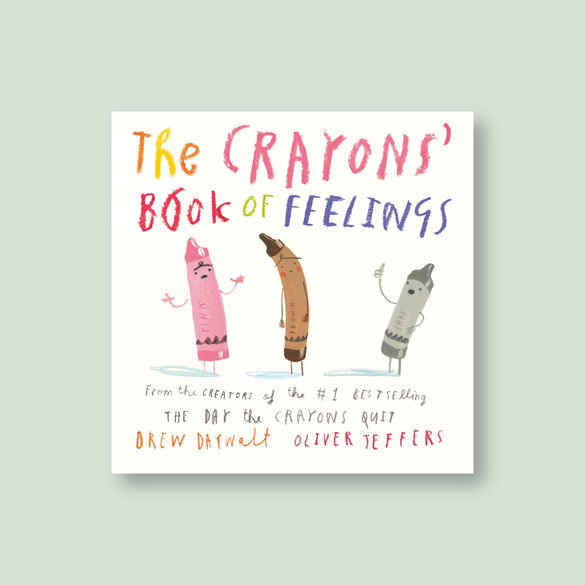 The Crayons' Book of Feelings