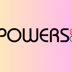 The POWERS Story