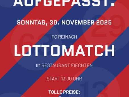 Flyer Lottomatch FC Reinach 2025