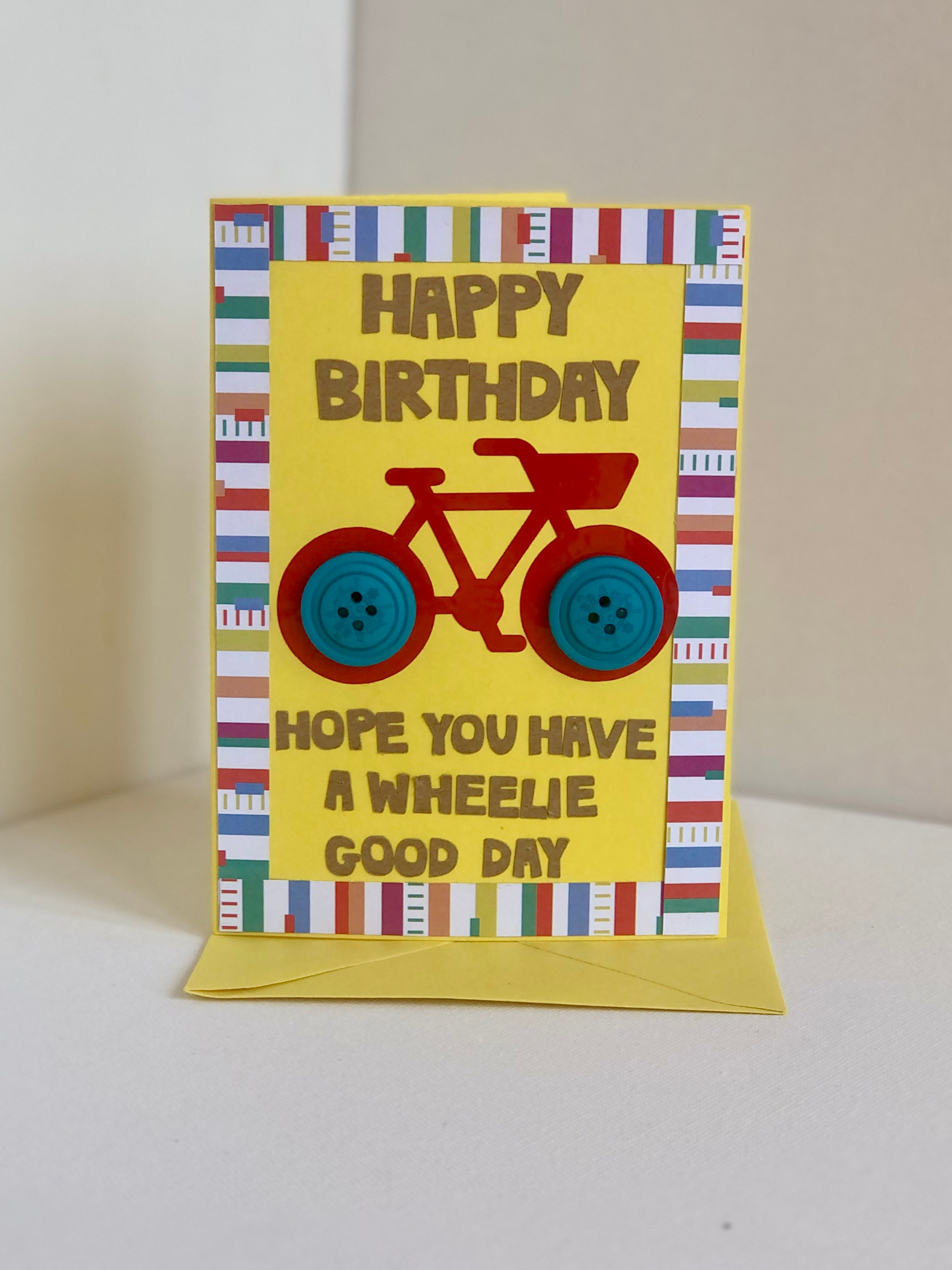 Wheelie Good Birthday Card