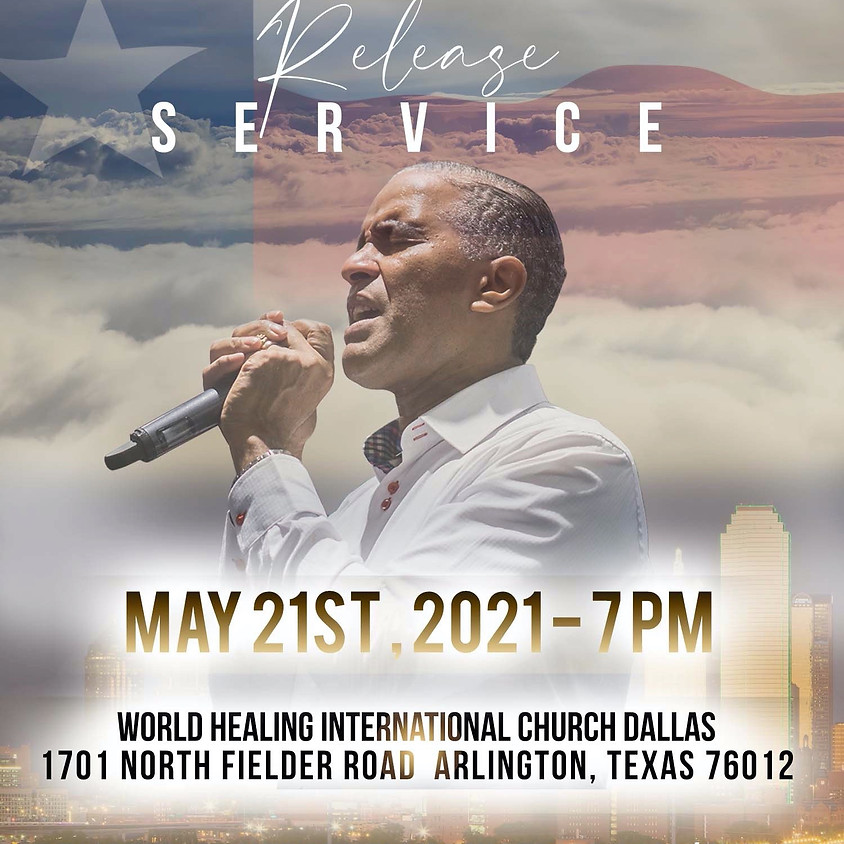 DALLAS, TX - Prophetic Release Service