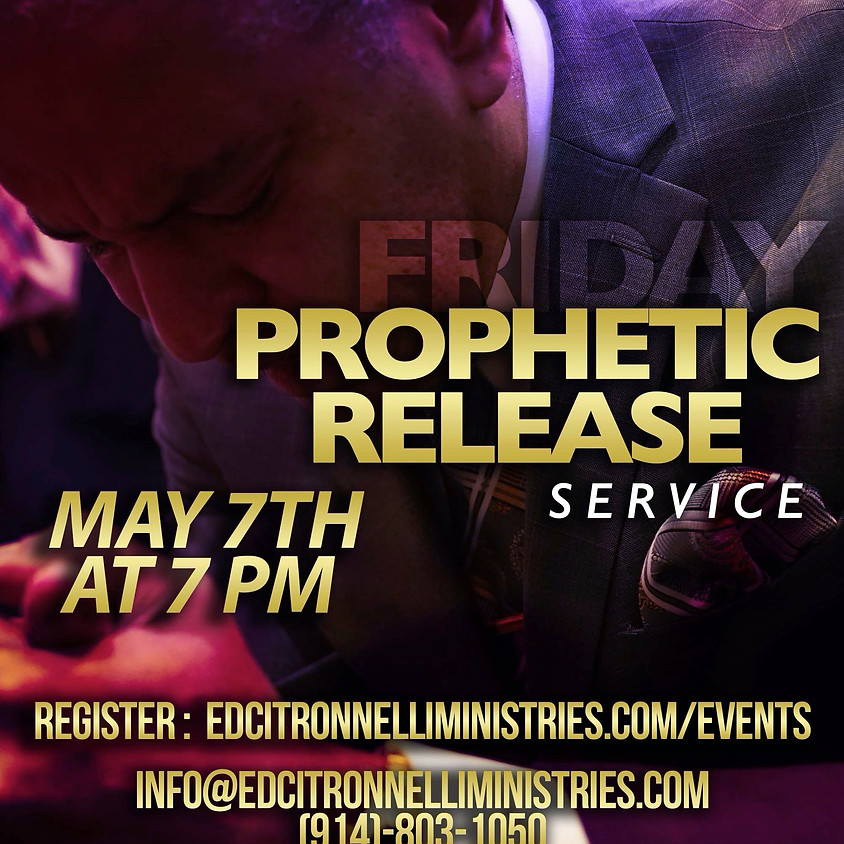 NEW YORK- Prophetic Release Service