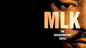 *The Reel Deal: MLK The Assassination Tapes