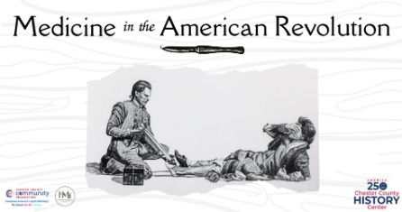 250*Medicine in the American Revolution