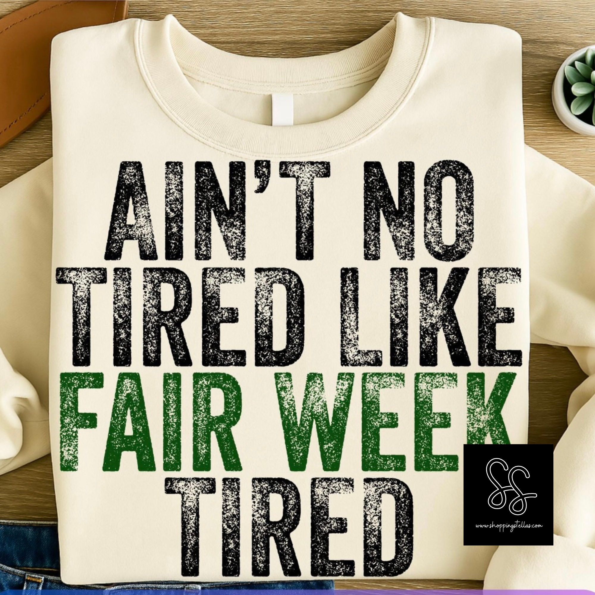 Ain't No Tired Like Fair Week Tired