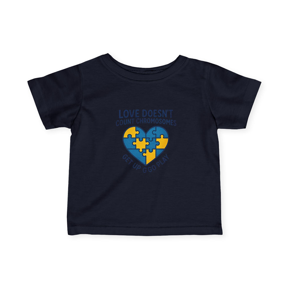 Thumbnail: Love Doesn't Count Chromosomes - | Infant Tee, Awareness, Fundraising, 6M-24M