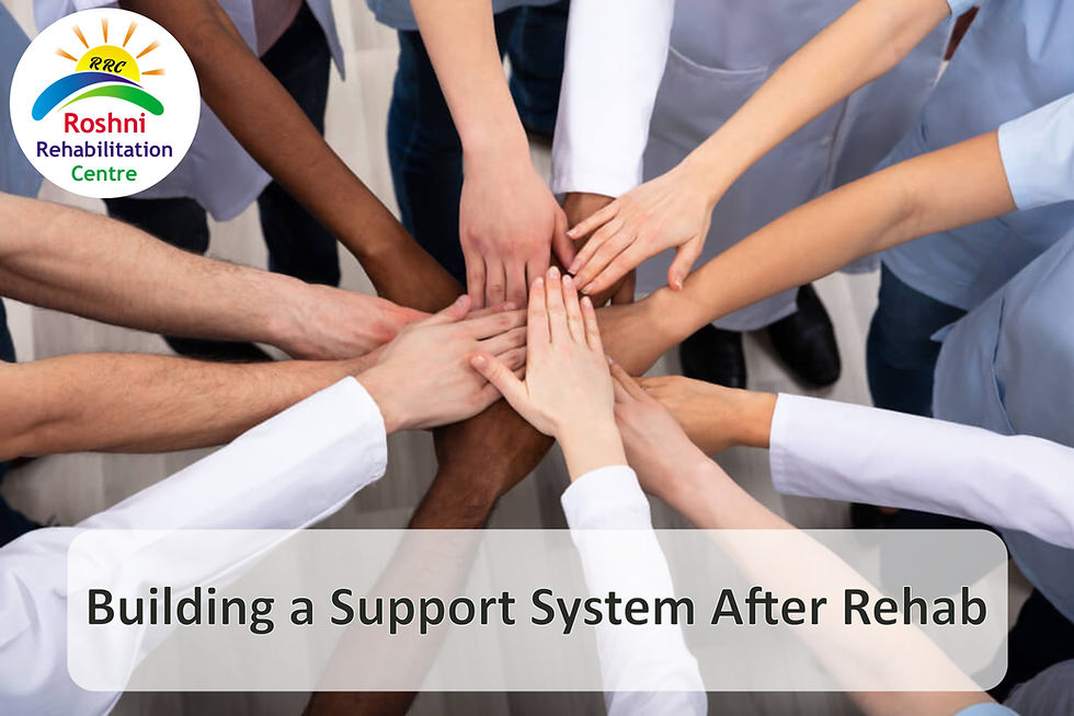 Building a Support System After Rehab