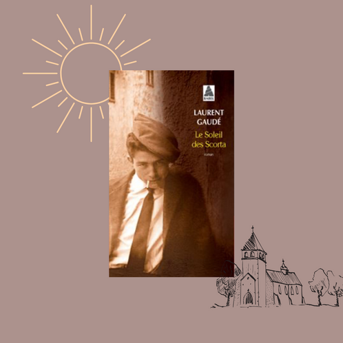 Le soleil des Scorta