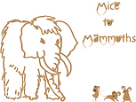Mice to Mammoths.png