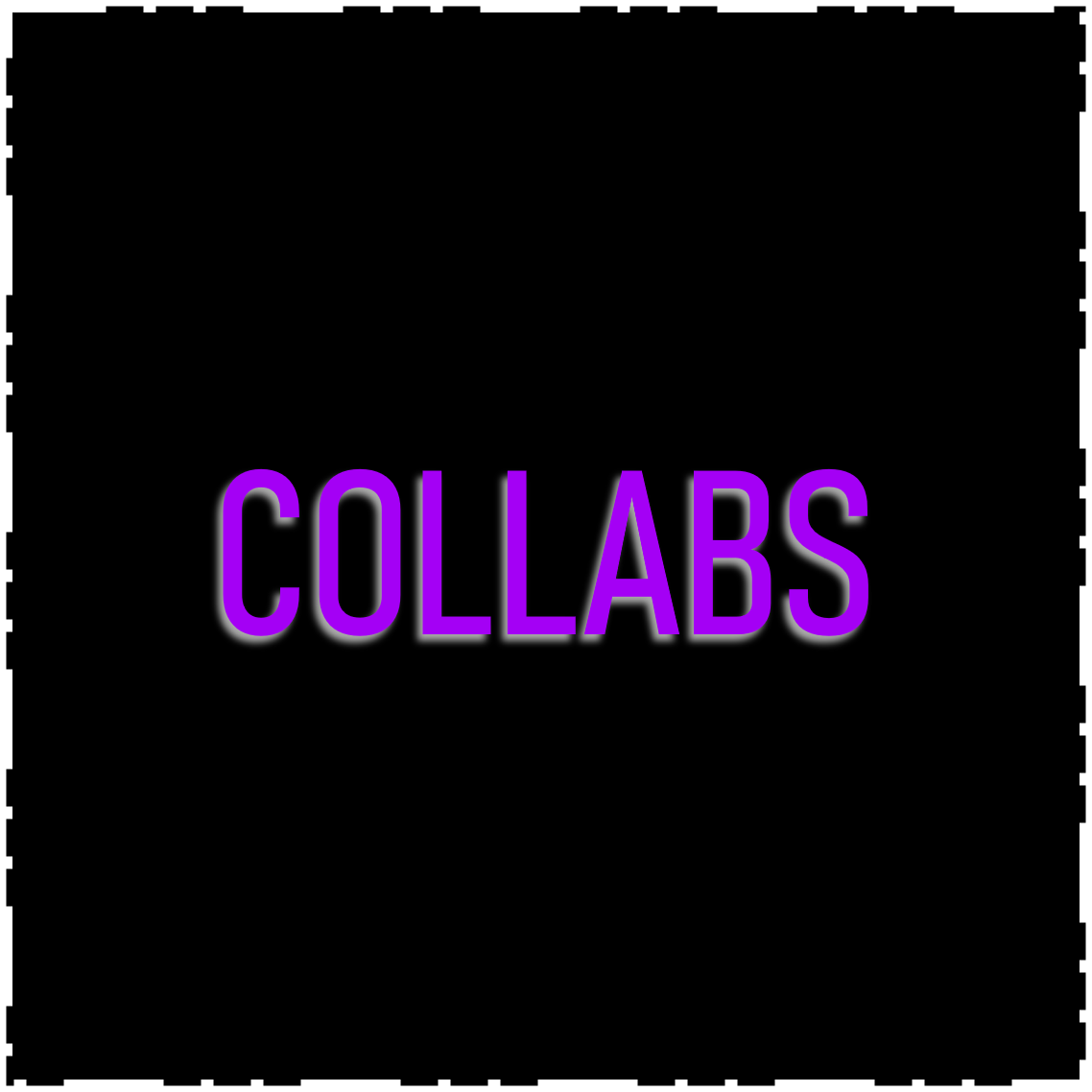 Collabs