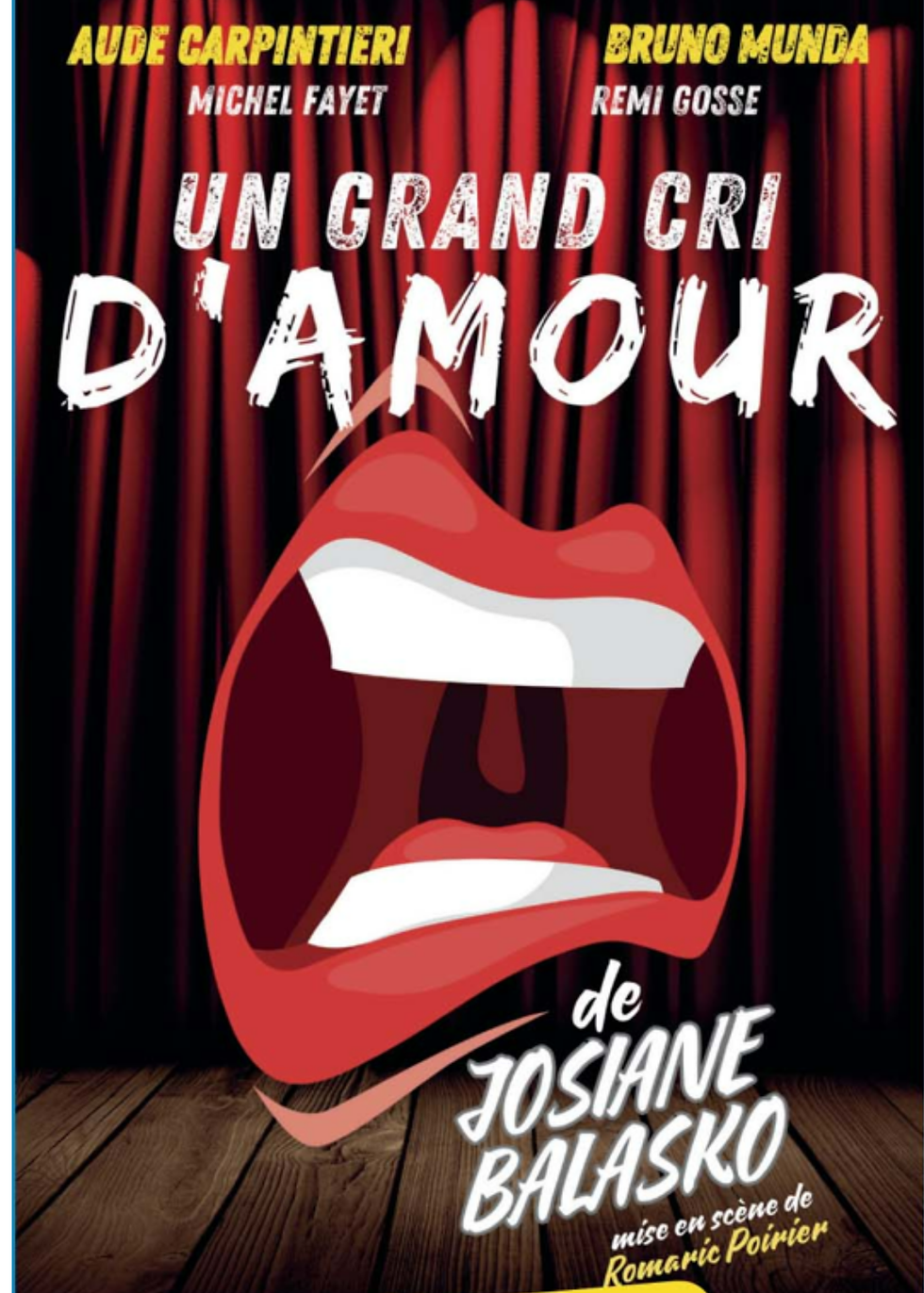 Spectacle : Un grand cri d'amour