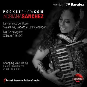Tributo a Luiz Gonzaga: Livraria Saraiva promove pocket show com Adriana Sanchez