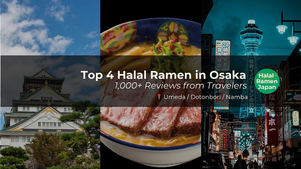 Top 5 Halal Ramen Restaurants in Osaka with 1,000+ Reviews (2026 Guide)