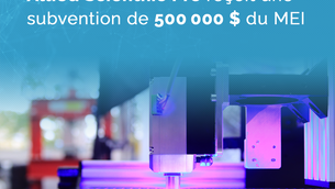 L’entreprise gatinoise Allied Scientific Pro reçoit une subvention de 500 000 $ du MEI