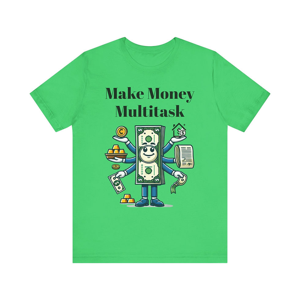 Thumbnail: Make Money Multitask T-Shirt