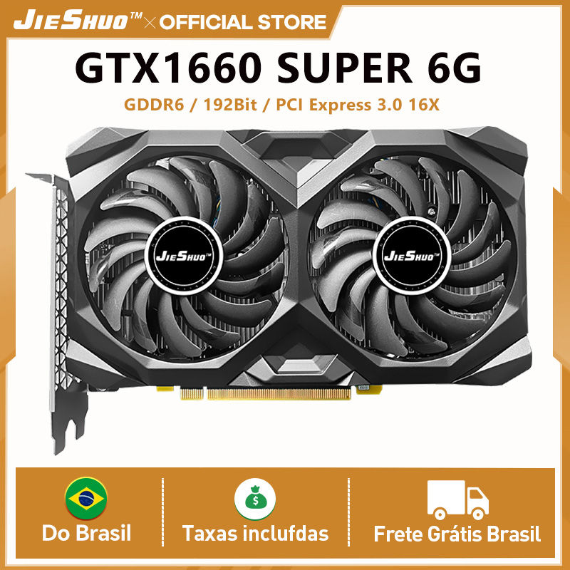JIESHUO GTX Video Card 1660 Super 6GB GDDR6 192 Bits NVIDIA GeForce Gamer Para D