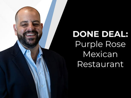 Done Deal Announcement: Purple Rose Mexican Restaurant