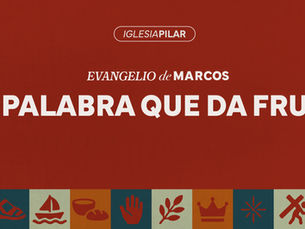 La Palabra que da fruto