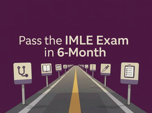 Roadside signs with medical icons lead to text: "Pass the IMLE Exam in 6 Months." Purple background, motivational theme.