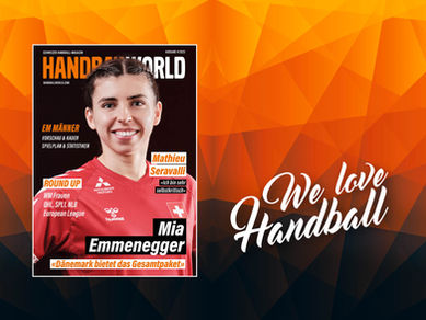 Neue Handballworld Ausgabe ist erschienen!