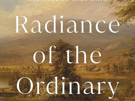 Radiance of the Ordinary