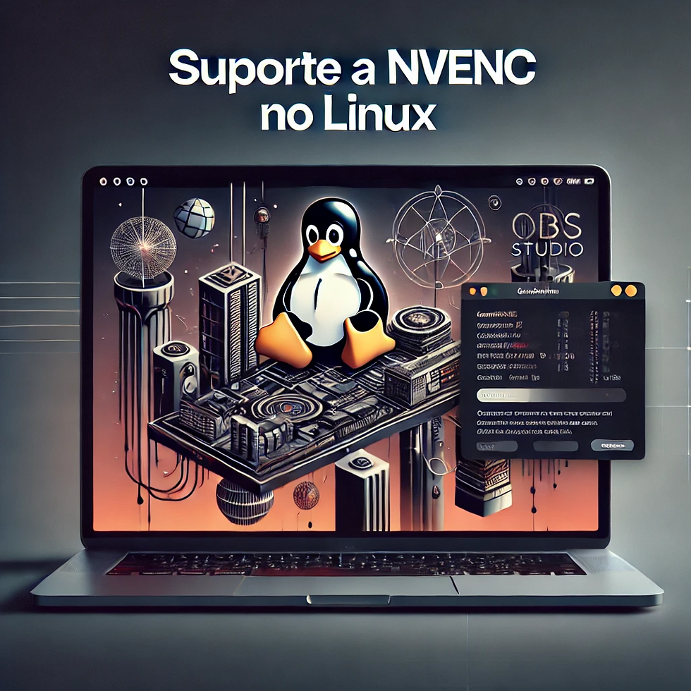 Suporte a NVENC no Linux