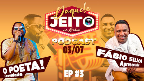 THUMBNAIL PARA O PODCAST DAQUELE JEITO COM O O POETA YOUTUBE