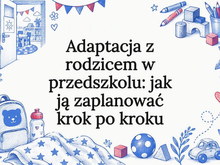 Ilustracja dekoracyjna przedstawiająca adaptację w przedszkolu