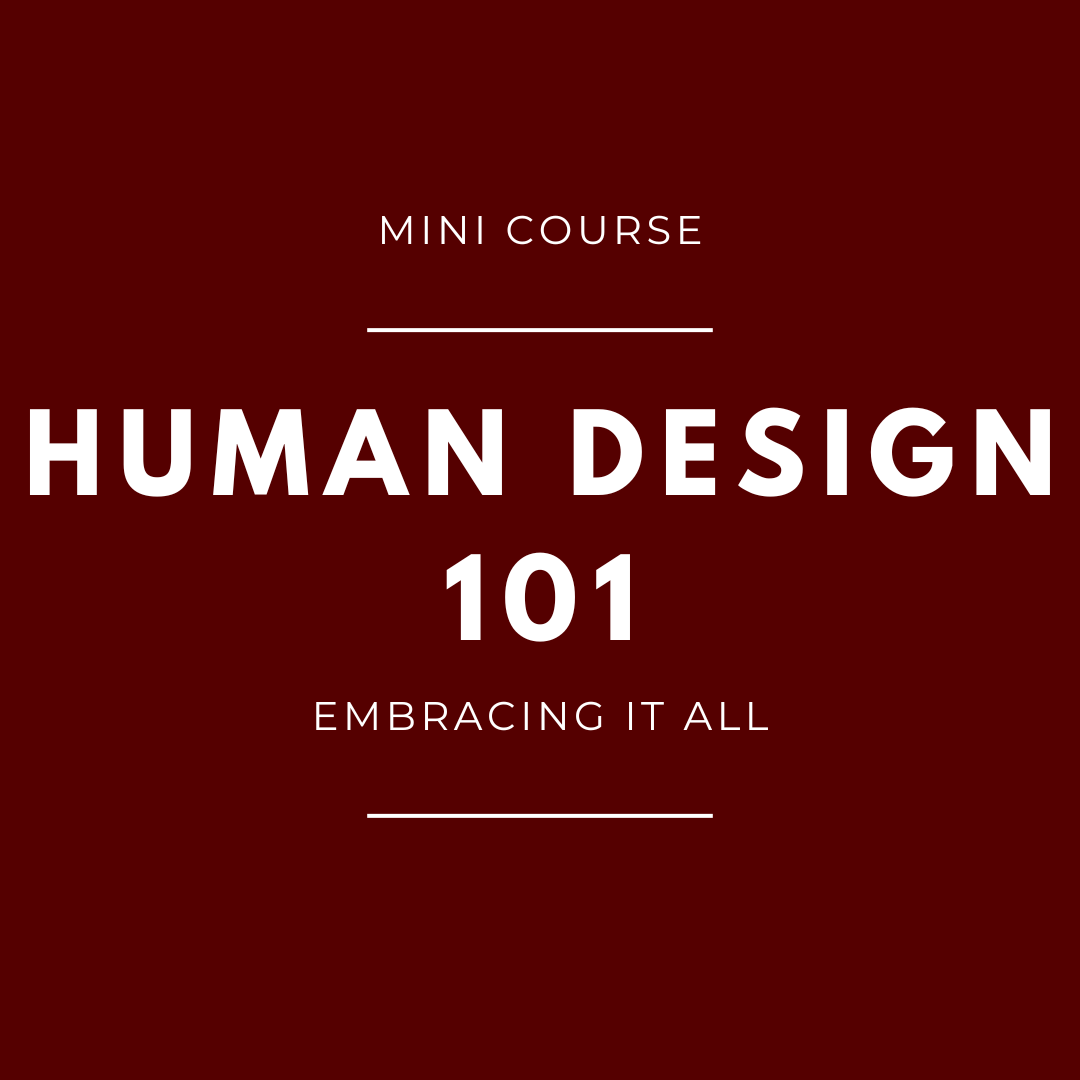 Human Design 101