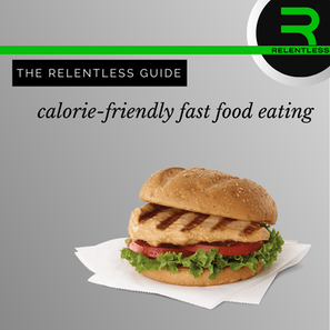 The Relentless Guide to Fast Food Restaurants