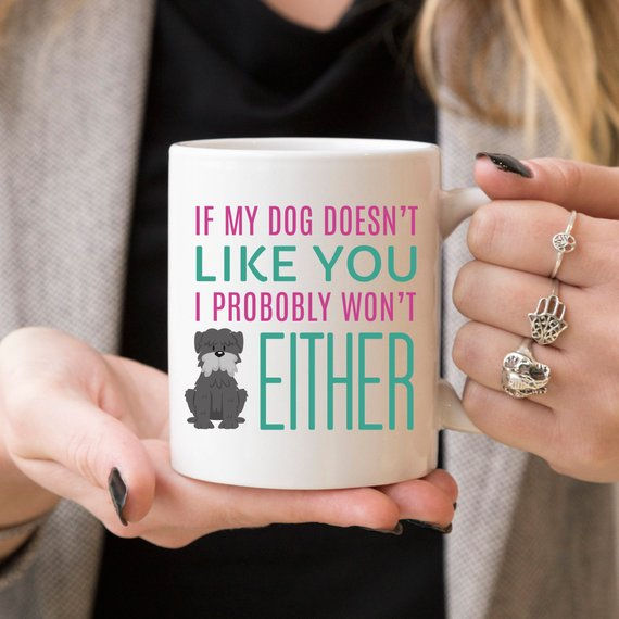 Thumbnail: If My Dog Doesn't Like You, Dog Lover Gift, Dog