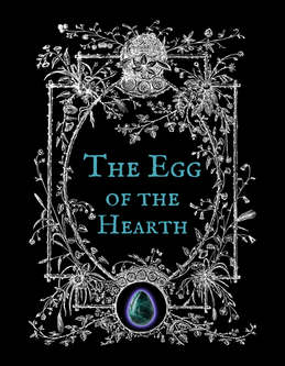The Egg of the Hearth