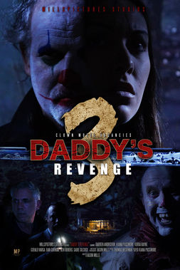Daddy's Revenge independent movie poster and link to the free movie on millspictures studios youtube.