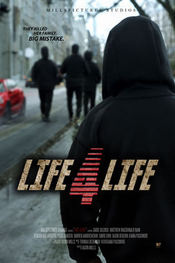 Life 4 Life independent movie poster and link to the free movie on millspictures studios youtube.
