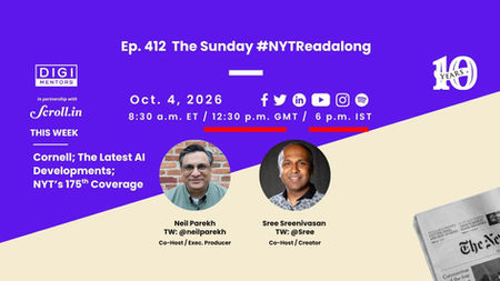 Ep. 412 of The Sunday #NYTReadalong (Cornell, AI News and The New York Times at 175)