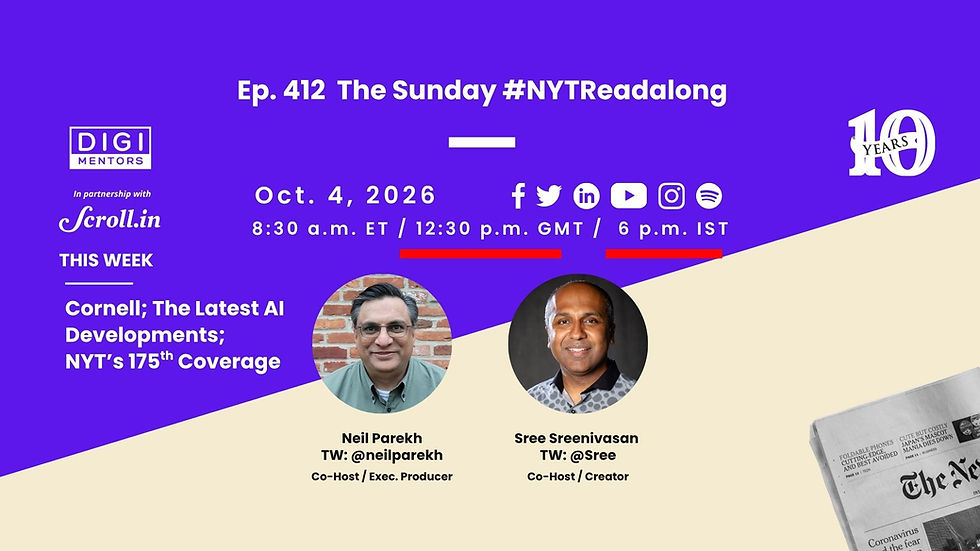 Ep. 412 of The Sunday #NYTReadalong (Cornell, AI News and The New York Times at 175)