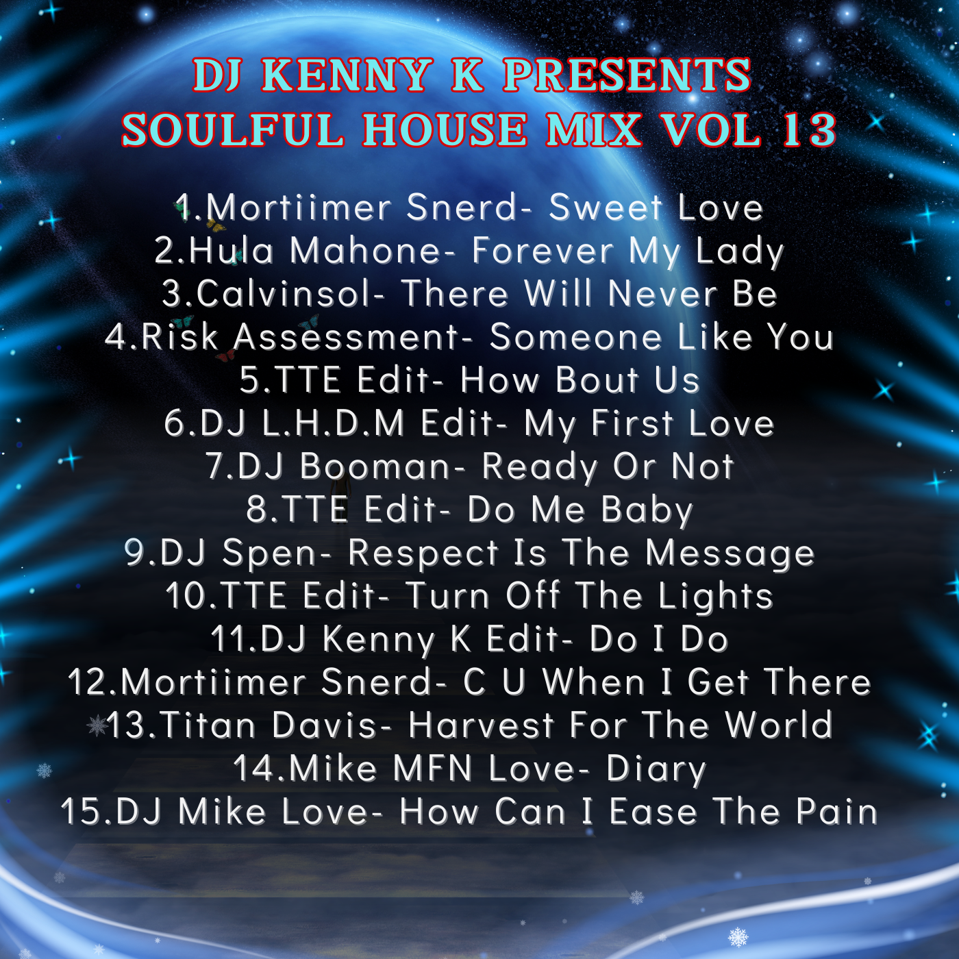 DJ Kenny K  - Soulful House Vol 13