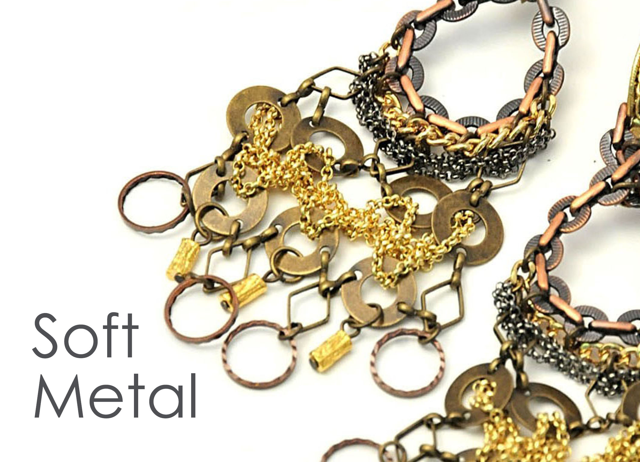 Soft Metal Collection