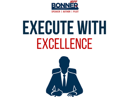 Execute with Excellence