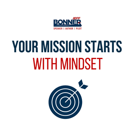 Your Mission Starts With Mindset